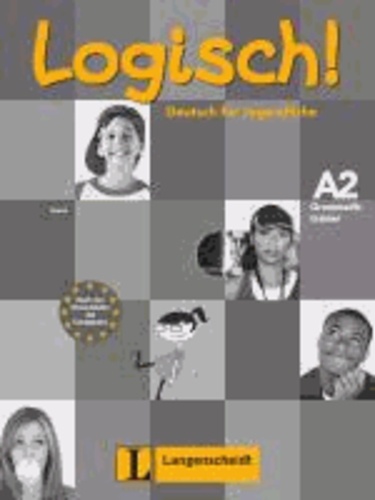 Paul Rusch - Logisch! A2 - Grammatiktrainer A2 - Deutsch für Jugendliche.