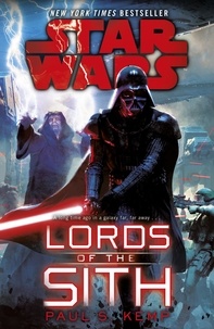 Paul S. Kemp - Star Wars: Lords of the Sith.