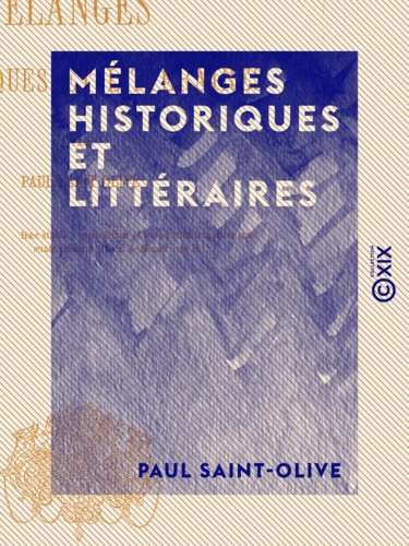 Mélanges historiques et littéraires