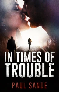 In Times of Trouble