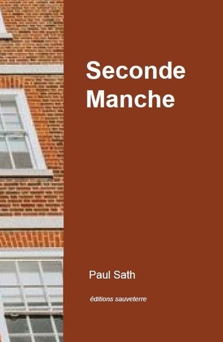 Paul Sath - Seconde Manche.