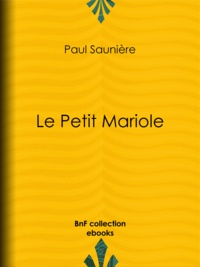 Paul Saunière - Le Petit Mariole.