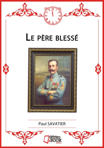 Le père blessé