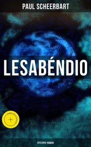 Lesabéndio: Dystopie-Roman