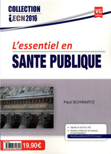 Paul Schwartz - L'essentiel en santé publique.