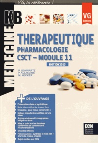 Paul Schwartz et Patricia Alexeline - Thérapeutique Pharmacologie module 11 CSCT.
