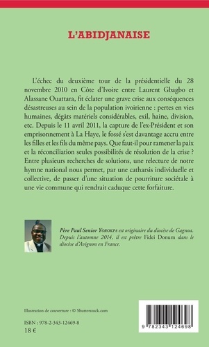 L'Abidjanaise. Une relecture de l'hymne national ivoirien pour la réconciliation
