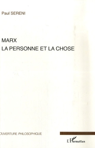 Marx, la personne et la chose