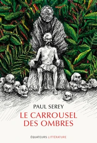 Le carroussel des ombres