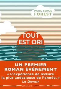 Paul Serge Forest - Tout est Ori.