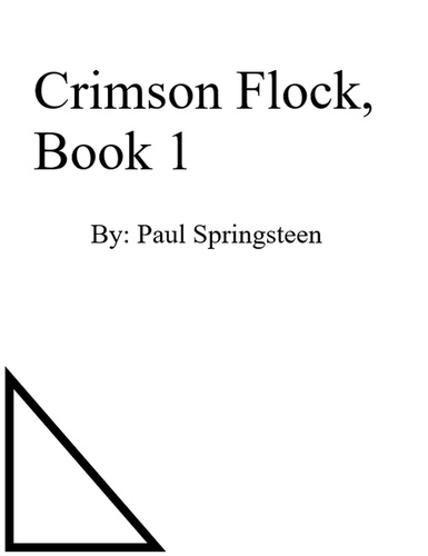  Paul Springsteen - Crimson Flock Book 1 - Crimson Flock, #1.