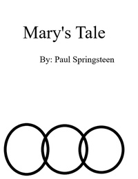  Paul Springsteen - Mary's Tale - Into Zure, #2.