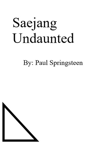  Paul Springsteen - Saejang Undaunted - Saejang's Journey, #2.