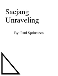  Paul Springsteen - Saejang Unraveling - Saejang's Journey, #3.