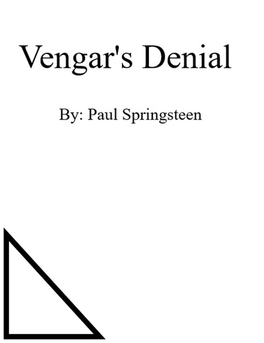  Paul Springsteen - Vengar's Denial - The 1st expedition, #4.