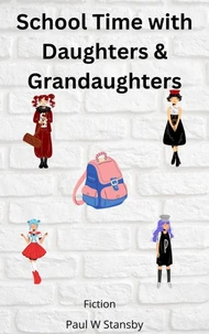 School Time with Daughters &amp; Granddaughters
