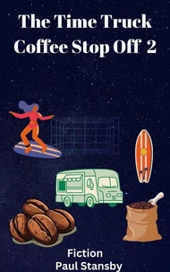 The Time Truck Coffee Stop off 2