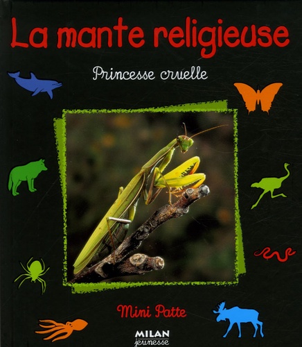 Paul Starosta - La mante religieuse - Princesse cruelle.