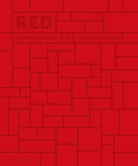Red architecture in monochrome