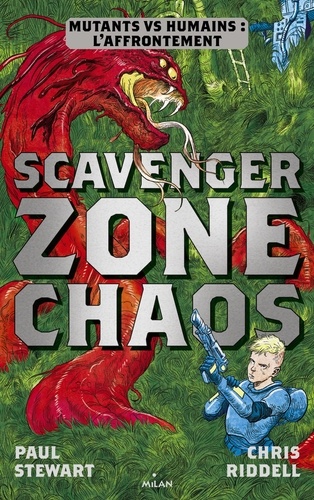 Scavenger Tome 2 Zone Chaos