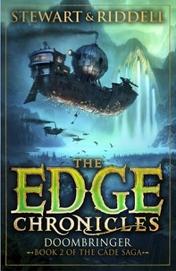 Paul Stewart et Chris Riddell - The Edge Chronicles 12: Doombringer - Second Book of Cade.