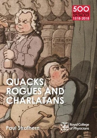 Quacks, Rogues and Charlatans of the RCP