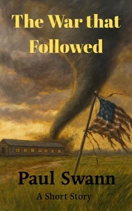 The War That Followed