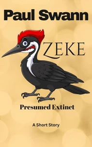 Zeke: Presumed Extinct