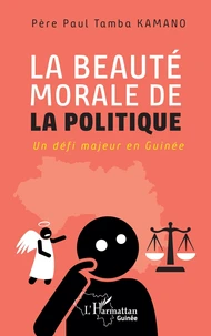 La beauté morale de la politique