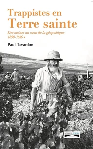 Trappistes en Terre sainte