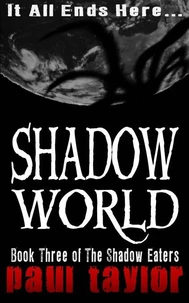 Shadow World
