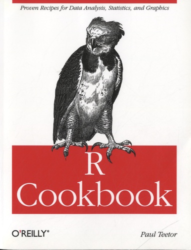 Paul Teetor - R Cookbook.