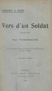 Paul Teissonnière - Vers d'un soldat (1914-1918).