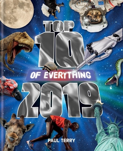 Top 10 of Everything 2019. The Ultimate Record Book of 2019