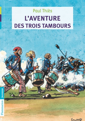 Paul Thiès - L'aventure des trois tambours.