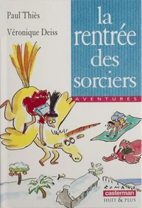 La rentrée des sorciers