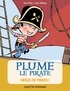 Paul Thiès et Louis Alloing - Plume le pirate  : Drôles de pirates.