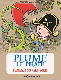 Paul Thiès - Plume le pirate Tome 5 : L'attaque des carnivores.
