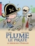 Paul Thiès et Louis Alloing - Plume le pirate Tome 7 : Le trésor des cannibales.