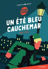Un été bleu cauchemar