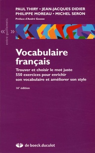 Paul Thiry et Jean-Jacques Didier - Vocabulaire français.