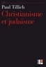 Paul Tillich - Christianisme et judaïsme.