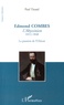 Paul Tirand - Edmond Combes l'Abyssinien (1812-1848) - La passion de l'Orient.