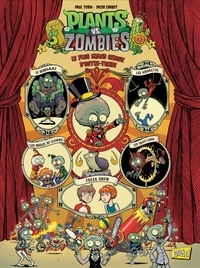 Paul Tobin et Jacob Chabot - Plants vs Zombies Tome 9 : Le plus grand cirque d'outre-tombe.