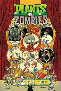 Plants vs. Zombies Zomnibus Volume 3
