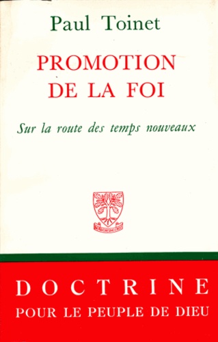 Paul Toinet - Promotion de la foi.