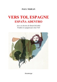 Paul Tojean - Vers toi, Espagne - España Adentro.