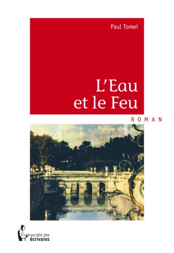 L'eau et le feu