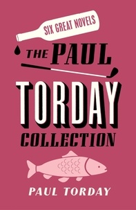 Paul Torday - Six Great Novels - The Paul Torday Collection.