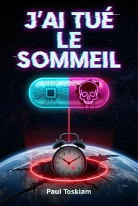 J'ai tué le sommeil